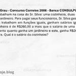 Equação do 1° Grau - Concurso Correios 2008 - Banca CONSULPLAN