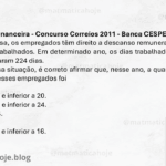 Razões e proporções CESPE, resolução de problemas proporcionais Correios, equações lineares simples CESPE, proporção entre dias trabalhados e descanso concurso,