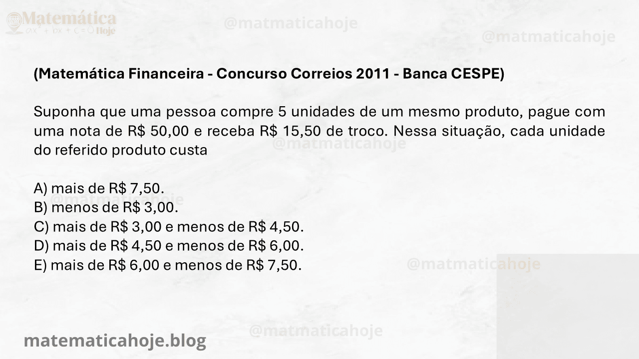 Cálculo de preço unitário CESPE, regra de três simples Correios, interpretação de problemas de compras banca CESPE, matemática financeira em concursos,