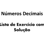 o que são números decimais, fração decimal e numeral decimal, como fazer operações com números decimais,