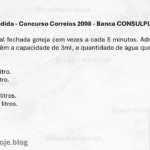 Unidade de Medida - Concurso Correios 2008 - Banca CONSULPLAN