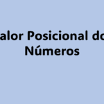 "O que é valor posicional em matemática" "Como ensinar valor posicional para crianças" "Exercícios de valor posicional com números grandes" "Importância do valor posicional nos números"