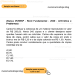(Banca VUNESP - Nível Fundamental - 2020 - Aritmética e Problemas) Carlos foi efetuar a cobrança de um material reproduzido no valor de R$ 250,00. Havia 340 cópias e o cliente desejava saber quantas haviam sido as coloridas. Carlos não separara os dois tipos de cópia, porém sabia que o valor da cópia em preto e branco era de R$ 0,20 e o da cópia colorida era R$ 1,50. Assim, Carlos pode concluir corretamente que a quantidade de cópias coloridas era de A) 40. B) 70. C) 100. D) 140. E) 170.