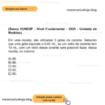 (Banca VUNESP - Nível Fundamental - 2020 - Unidade de Medidas) Em uma receita, são utilizadas 3 gotas de corante. Sabendo que uma gota equivale a 0,05 mL, se um vidro de corante tem 10 mL, com um vidro desse corante será possível fazer, dessa receita, no máximo A) 68. B) 66. C) 64. D) 62. E) 60.