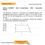 (Banca VUNESP - Nível Fundamental - 2021 - Geometria Plana) Um jardineiro contornou o perímetro da superfície abaixo com margaridas. Ele colocou, conforme a figura, 1/3 em AD; 1/4 em BC; 1/5 em CD das margaridas e, por fim, colocou 13 margaridas em AB. O número de margaridas que o jardineiro colocou em Imagem associada para resolução da questão foi A) 26. B) 20. C) 18. D) 16. E) 15.