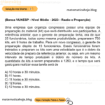 (Banca VUNESP - Nível Médio - 2023 - Razão e Proporção) Uma empresa que organiza congressos possui uma equipe de preparação do material (kit) que será distribuído aos participantes. A referência anterior, que o gerente de preparação tinha, era de que 25 funcionários, todos como mesma produtividade, prepararam 750 kits, em 9 horas de trabalho. Para um novo congresso, o gerente de preparação dispõe de 15 funcionários. Esses funcionários foram treinados e preparam os kits com uma velocidade que é o dobro da velocidade de preparo da referência anterior, ou seja, em um mesmo intervalo de tempo produzem o dobro do número de kits. A quantidade de kits a serem preparados é 1250, e o tempo que será gasto para realizar essa tarefa será de A) 10 horas e 30 minutos. B) 11 horas. C) 11 horas e 30 minutos. D) 12 horas. E) 12 horas e 30 minutos.