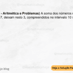 (IBFC - 2023 - Aritmética e Problemas) A soma dos números naturais que, divididos por 7, deixam resto 3, compreendidos no intervalo 10 ≤ n ≤ 99 é igual a: A) 676 B) 824 C) 672 D) 580 E) 798