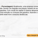 (IBFC - 2023 - Porcentagem) Atualmente, uma empresa consome y litros de gasolina por dia. Devido um reajuste nos preços, haverá um aumento de 5% no preço da gasolina. Com intuito de manter a mesma despesa, a empresa decide fazer uma redução no consumo de gasolina. Assinale a alternativa que apresenta quanto esse novo consumo deverá ser. A) 95,13 %.y B) 95,23 %.y C) 95,17 %.y D) 95,24 %.y E) 95,48 %.y