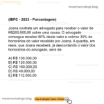 (IBFC - 2023 - Porcentagem) Joana contrata um advogado para receber o valor de R$200.000,00 sobre uma causa. O advogado consegue receber 80% deste valor e cobrou 30% de honorários do valor recebido por Joana. A quantia, em reais, que Joana receberá, já descontando o valor dos honorários do advogado, será de: A) R$ 100.000,00 B) R$ 120.000,00 C) R$ 160.000,00 D) R$ 48.000,00 E) R$ 112.000,00