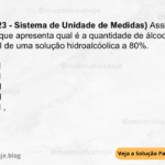 (IBFC - 2023 - Sistema de Unidade de Medidas) Assinale a alternativa que apresenta qual é a quantidade de álcool absoluto em 3.600ml de uma solução hidroalcóolica a 80%. A) 2.980 ml B) 2.880 ml C) 1.980 ml D) 2.820 ml E) 1.890 ml ,