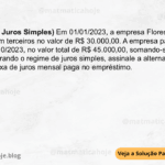 (IBFC - 2024 - Juros Simples) Em 01/01/2023, a empresa Floresta contraiu uma dívida com terceiros no valor de R$ 30.000,00. A empresa pagou toda a dívida em 31/10/2023, no valor total de R$ 45.000,00, somando-se principal e juros. Considerando o regime de juros simples, assinale a alternativa que apresenta a taxa de juros mensal paga no empréstimo. A) 2,50%. B) 5,00%. C) 4,20%. D) 3,00%. E) 4,00%.