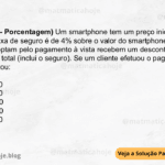 (IBFC - 2024 - Porcentagem) Um smartphone tem um preço inicial de R$ 1.500,00. A taxa de seguro é de 4% sobre o valor do smartphone e os clientes que optam pelo pagamento à vista recebem um desconto de 20% sobre o custo total (inclui o seguro). Se um cliente efetuou o pagamento à vista, ele gastou: A) R$ 1230,00 B) R$ 1248,00 C) R$ 1580,00 D) R$ 1630,00 E) R$ 1800,00