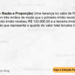 (IBFC - 2024 - Razão e Proporção) Uma herança no valor de R$ 600.000,00 foi repartida em três irmãos de modo que o primeiro irmão recebeu 2/5 deste valor. O segundo irmão recebeu R$ 120.000,00 e a terceira irmã, o que sobrou. A razão que representa o quanto do valor total terceira irmã recebeu equivale a: A) 2/5 B) 1/3 C) 3/5 D) 2/3 E) 5/7