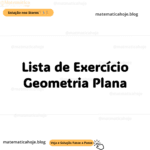 Geometria Plana: A Importância de Estudar por Exercícios