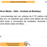 (Banca IBFC - Nível Médio - 2024 - Unidade de Medidas) Uma caixa com encomendas tem um volume de 0,75 metros cúbicos (m3 ). Para armazenar a caixa em um depósito que utiliza uma tabela de controle medida em litros, é necessário fazer a conversão de unidades. Assinale a alternativa que apresenta o volume desta caixa em litros. A) 750 litros B) 7500 litros C) 75 litros D) 750.000 litros