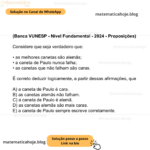 (Banca VUNESP - Nível Fundamental - 2024 - Proposições) Considere que seja verdadeiro que: • as melhores canetas são alemãs; • a caneta de Paulo nunca falha; • as canetas que não falham são caras. É correto deduzir logicamente, a partir dessas afirmações, que A) a caneta de Paulo é cara. B) as canetas alemãs não falham. C) a caneta de Paulo é alemã. D) as canetas alemãs são mais caras. E) a caneta de Paulo sempre escreve corretamente.