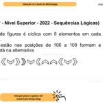 (Banca VUNESP - Nível Superior - 2022 - Sequências Lógicas) Esta sequência de figuras é cíclica com 8 elementos em cada ciclo e é ilimitada. As figuras que estão nas posições de 106 a 109 formam a sequência que está na alternativa A) B) C) D) E)