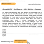 (Banca VUNESP - Nível Superior - 2023 - Múltiplos e Divisores) No acervo da biblioteca pela qual Adriana é responsável, há 90 livros da área de Filosofia, 225 da área de Literatura e 315 da área de Ciências Exatas. Adriana vai acomodar todos esses livros em prateleiras, de modo que em uma mesma prateleira, não sejam misturados livros de áreas distintas. Além disso, em todas as prateleiras, deve haver a mesma quantidade de livros, independentemente da área a qual o livro pertença, e por fim, Adriana deseja acomodar, em cada prateleira, o maior número possível de livros. Feita a acomodação de todos os livros nessas condições, o número total de prateleiras que serão usadas é igual a A) 12. B) 13. C) 14. D) 15. E) 16.