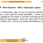 (Banca VUNESP - Nível Superior - 2024 - Implicação Lógica) Certo dia, em um restaurante, cada um dos 45 garçons atenderam um mesmo número de mesas e, para cada 20 mesas atendidas, 7 deram gorjeta. Um dos garçons recebeu gorjeta em 25 mesas e, se forem excluídas as mesas atendidas e gorjetas recebidas por esse garçom, nesse dia, para cada 77 mesas atendidas, 26 deram gorjeta. Nesse dia, o número de mesas atendidas por cada garçom foi A) 56. B) 49. C) 42. D) 35. E) 28.