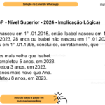 (Banca VUNESP - Nível Superior - 2024 - Implicação Lógica) Se Carlos não nasceu em 1° .01.2015, então Isabel nasceu em 1° 01.2020. Ana completou, em 2023, 28 anos ou Isabel não nasceu em 1° .01.2020. Sabendo-se que Ana nasceu em 1° .01.1998, conclui-se, corretamente, que A) Ana é 23 anos mais velha que Isabel. B) Isabel não completou 5 anos, em 2023. C) Isabel completou 3 anos, em 2023. D) Carlos é 19 anos mais novo que Ana. E) Carlos completou 8 anos, em 2023.