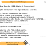 (Banca VUNESP - Nível Superior - 2024 - Lógica de Argumentação) Considere as afirmações e o respectivo valor lógico atribuído a cada uma. I. Rodnei é escrivão e Francisco é investigador. FALSIDADE. II. Carmem é delegada ou Douglas é médico legista. VERDADE. III. Se Marilena é perita criminal, então Letícia é fotógrafa. VERDADE. IV. Se Elaine não é papiloscopista, então Douglas não é médico legista. VERDADE. V. Marilena é perita criminal e Rodnei é escrivão. VERDADE. VI. Carmem é delegada. FALSIDADE. A partir dessas informações, é uma verdade lógica: A) se Letícia não é fotógrafa, então Ródnei não é escrivão. B) Carmen é delegada ou Marilena não é perita criminal. C) Douglas não é médico legista e Marilena é perita criminal. D) se Carmen não é delegada, então Francisco é investigador. E) Elaine não é papiloscopista e Letícia é fotógrafa.