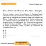 (Banca VUNESP - Nível Superior - 2024 - Razão e Proporção) Em uma escola, o número de professores da Educação Infantil somado ao número de professores do Ensino Fundamental é 44, sendo que os professores da Educação Infantil não trabalham no Ensino Fundamental e os professores do Ensino Fundamental não trabalham na Educação Infantil. Se a razão do número de professores da Educação Infantil para o número de professores do Ensino Fundamental é 3/8 , então, o número de professores do Ensino Fundamental supera o número de professores da Educação Infantil em A) 14. B) 16. C) 20. D) 22. E) 24.
