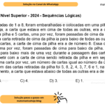 (Banca VUNESP - Nível Superior - 2024 - Sequências Lógicas) Oito cartas, numeradas de 1 a 8, foram embaralhadas e colocadas em uma pilha. A carta de cima dessa pilha, ou seja, a carta que estava em cima de todas as outras, era a de número 5. Essa carta foi retirada da pilha e 5 cartas, uma por vez, foram passadas de cima da pilha para baixo da pilha, ou seja, cada carta retirada de cima da pilha ia para baixo de todas as outras cartas. Após a passagem dessas cartas, a carta de cima da pilha era a de número 8. Essa carta foi retirada da pilha e 8 cartas, uma por vez, foram passadas de cima para baixo da pilha. Uma mesma carta pode ser passada para baixo mais de uma vez durante a passagem das cartas. Esse processo continuou a se repetir com a carta de cima sendo retirada da pilha e em seguida passando de cima para baixo, uma carta por vez, um número de cartas igual ao número da última carta retirada da pilha. Se a ordem das cartas retiradas da pilha foi 5, 8, 2, 4, 3, 7, 6 e 1, na pilha formada logo após o embaralhamento, a carta que estava abaixo de todas as outras era a de número A) 7. B) 6. C) 4. D) 3. E) 1.