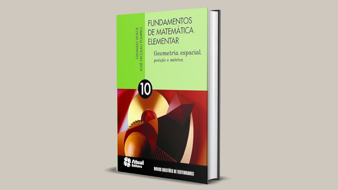 Fundamentos de Matemática Elementar Geometria plana Figuras geométricas planas Cálculo de perímetros e áreas Livro de geometria didático Matemática ensino médio Matemática para concursos Osvaldo Dolce José Nicolau Pompeo Saraiva Didáticos Exercícios resolvidos de geometria Estudo de ângulos e triângulos