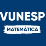 Provas da VUNESP para estudar PDF O que cai na prova da Vunesp 2024 O que cai na prova da VUNESP para Professor Os segredos da Vunesp Como gabaritar prova da Vunesp Matemática VUNESP Quebrando a banca VUNESP Guia Vunesp