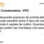 Num restaurante expresso de comida italiana, o cliente pode escolher entre 3 tipos de massa, tendo ainda 4 opções de molho. Quantos pratos diferentes podem ser montados com essas opções?