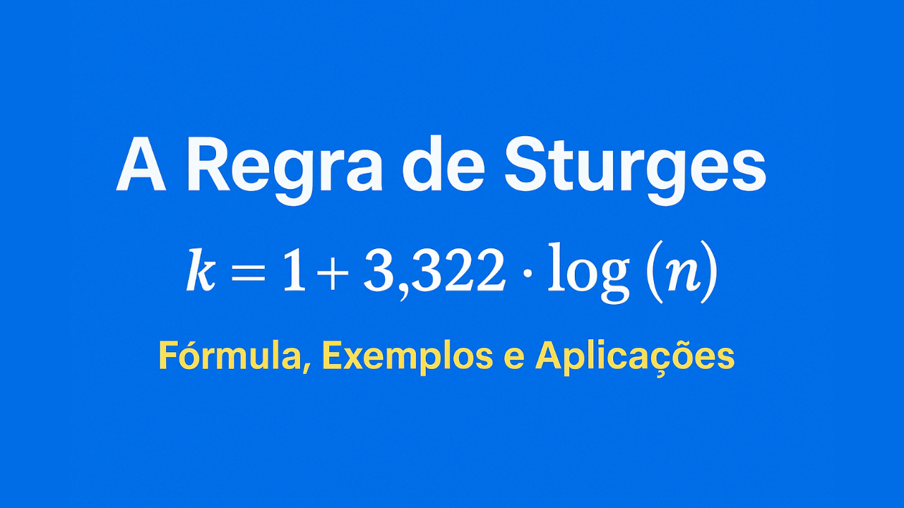 A Regra de Sturges - Matemática Hoje