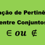 relação de pertinência, pertinência entre conjuntos, teoria dos conjuntos, conjuntos matemáticos, elemento pertence ao conjunto, símbolo de pertinência, inclusão e pertinência, exemplos de pertinência, conjuntos e subconjuntos.
