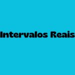 Intervalos Reais: Resumo completo com exemplos e representações gráficas