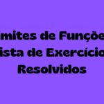 🧠 Limites de Funções: Lista de Exercícios Resolvidos