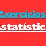 Boxplot: Interpretação de Mediana, Quartis e Afirmativas