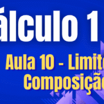 Cálculo 1  - Limite da Composição
