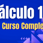 Â Curso Completo de CĂĄlculo 1