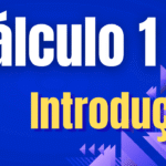 Cálculo 1: Introdução