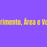 Comprimento, Área e Volume - Uma abordagem didática