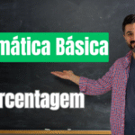 Porcentagem e Regra de Três