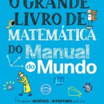 O Grande Livro de Matemática do Manual do Mundo