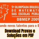OBMEP 2009: Download Provas e Soluções em PDF