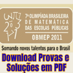 OBMEP 2011: Download Provas e Soluções em PDF