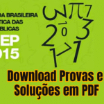 OBMEP 2015: Download Provas e Soluções em PDF