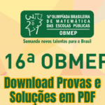 OBMEP 2021: Download Provas e Soluções em PDF