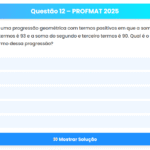 Questão 12 – PROFMAT 2025