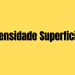 📄 Densidade Superficial: o que é e onde é usada