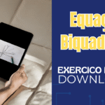 Equação Biquadrada: Exercícios Resolvidos em PDF para Download