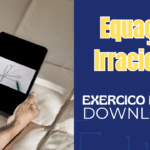Equação Irracional: Exercícios Resolvidos em PDF para Download