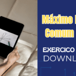 Máximo Divisor Comum (MDC): 7 PDFs de Exercícios com Gabarito